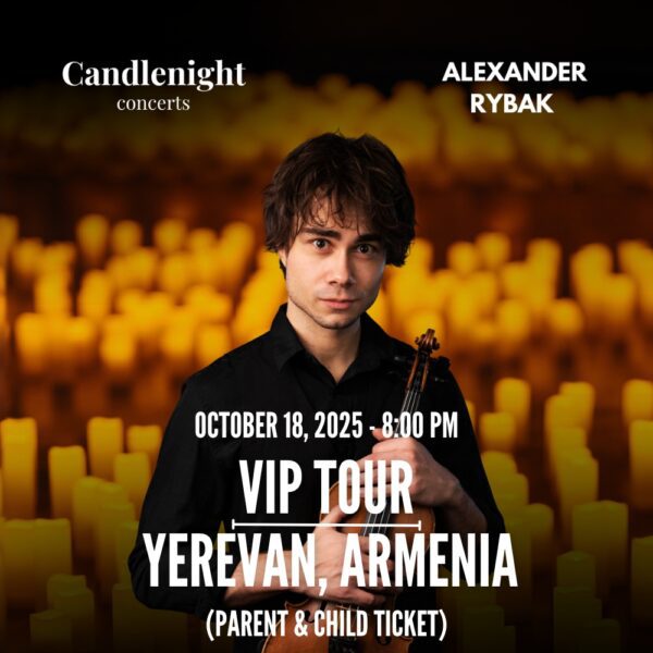 Yerevan, Armenia : Parent & Child Ticket - 8:00 PM