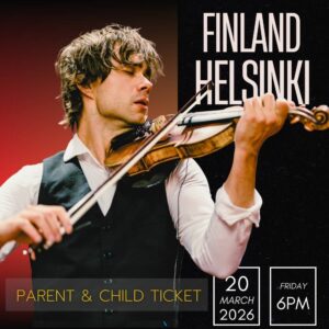 Finland, Helsinki : Parent & Child Ticket - 6:00 PM