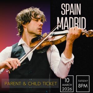 Spain, Madrid : Parent & Child Ticket - 8:00 PM